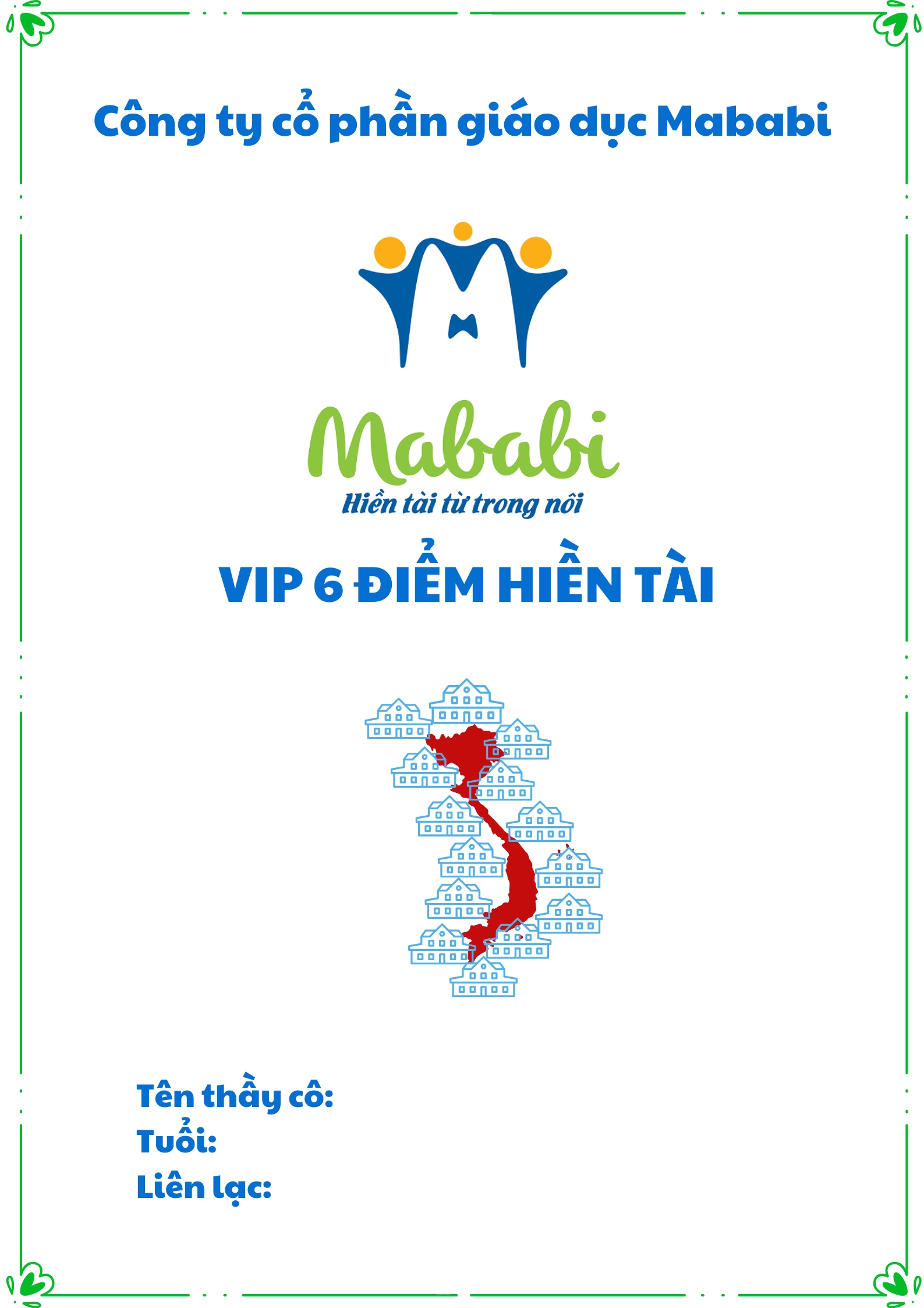 Vip 6 Điểm hiền tài