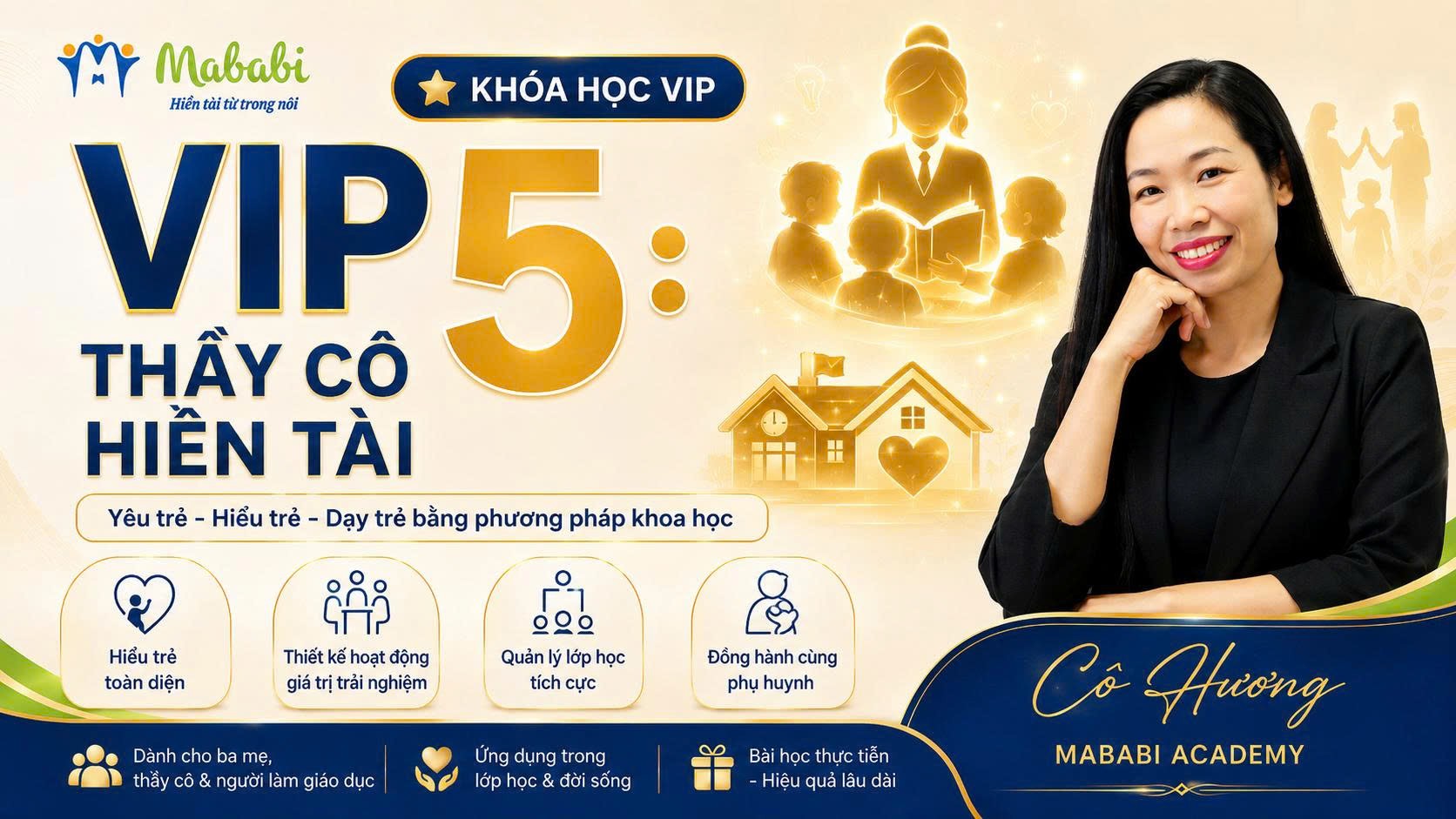 VIP5-Thầy cô hiền tài